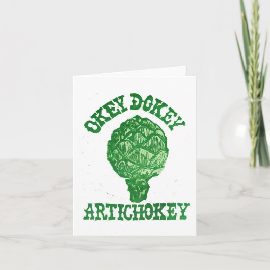 Okey Dokey Artichokey Grußkarte Karte (Vorderseite)
