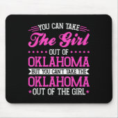 Oklahoma Girl Can't Take Out The Oklahoma  Mousepad (Vorne)