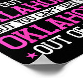 Oklahoma Girl Can't Take Out The Oklahoma  Poster (Ecke)