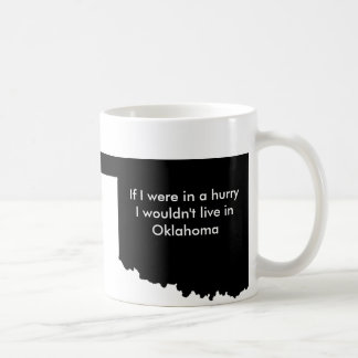 Oklahoma ist langsame Tasse