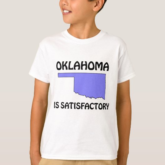 Oklahoma - ist zufrieden stellend T-Shirt (Vorderseite)