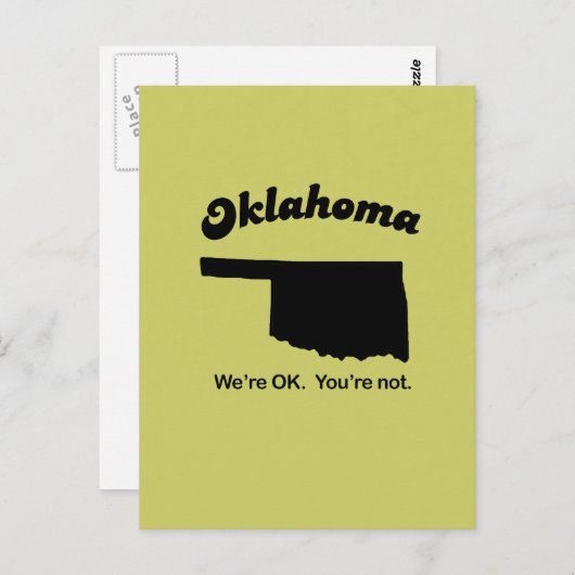 Oklahoma Motto - Es geht uns gut, Sie sind nicht Postkarte (Vorne/Hinten)