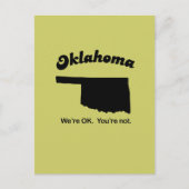 Oklahoma Motto - Es geht uns gut, Sie sind nicht Postkarte (Vorderseite)