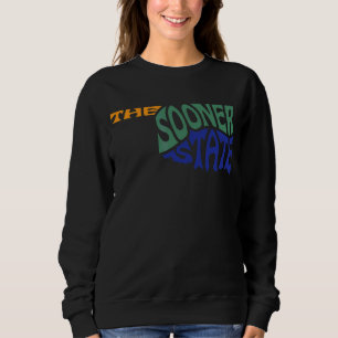 Oklahoma Ok Us Staat Gestaltmotto Sweatshirt
