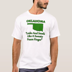Oklahoma - Sieht aus und riecht wie ein Foam Finge T-Shirt