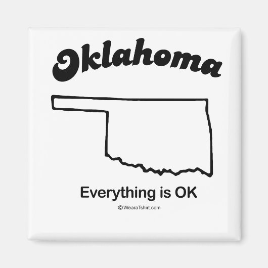 OKLAHOMA - T - Shirt und GEA "OKLAHOMA STAAT MOTTO Magnet (Vorne)