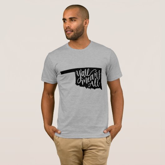 Oklahoma "Y'all bedeutet all" Gleichheit Männer T T-Shirt (Vorne ganz)