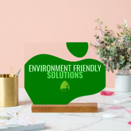 Öko Friendly Business Sign Acrylschild