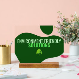 Öko Friendly Business Sign Acrylschild