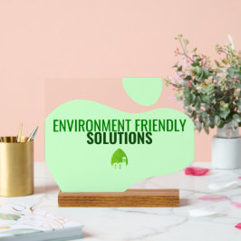 Öko Friendly Business Sign Acrylschild