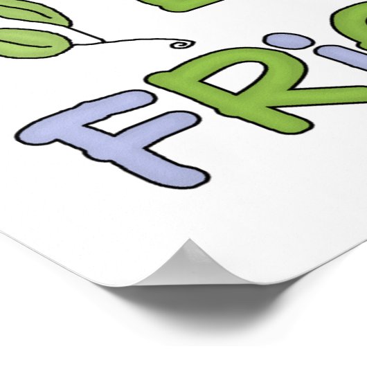 Öko Friendly Tshirts und Geschenke Poster (Ecke)