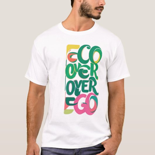 Öko Over Ego T-Shirt (Vorderseite)