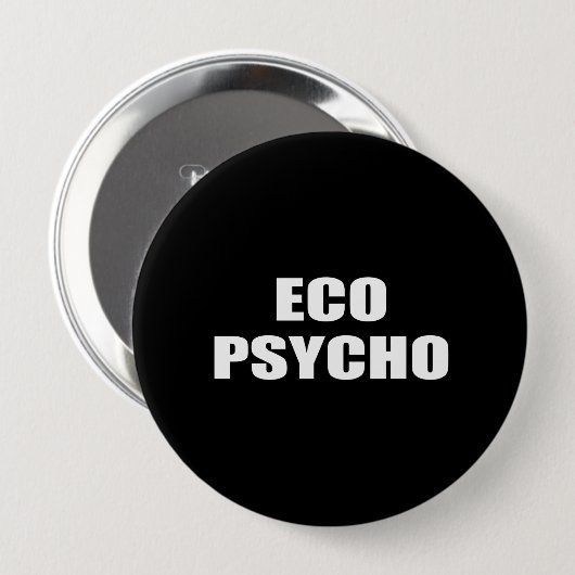 ÖKO PSYCHO BUTTON (Vorne & Hinten)