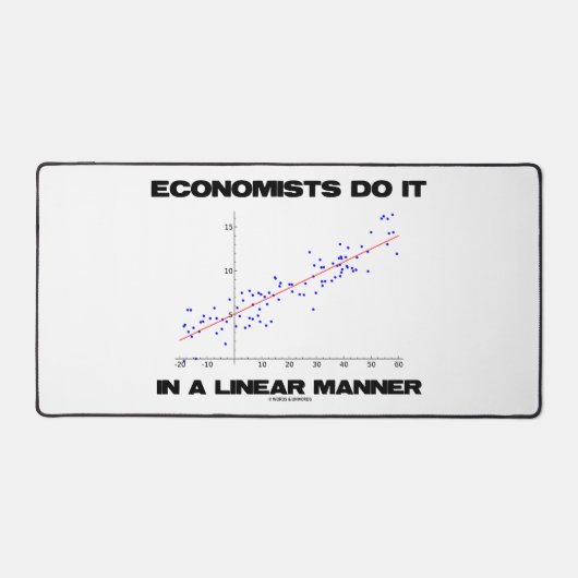 Ökonomen tun dies in einer linearen Regression Schreibtischunterlage (Vorderseite)