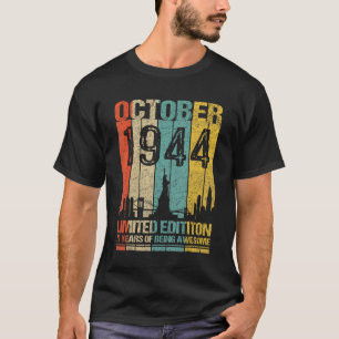 Oktober 1944 79 Jahre Awesom T-Shirt
