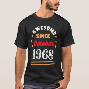 Oktober 1968 Geburtstag Phantastisch Seit 1968 Okt T-Shirt