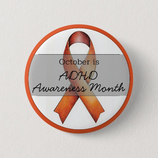 Oktober ADHD-Sensibilisierungsmonat Button (Vorderseite)