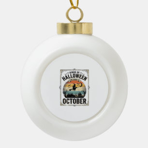 Oktober Halloween Geburtstag Vintage Hexen-Shirt D Keramik Kugel-Ornament