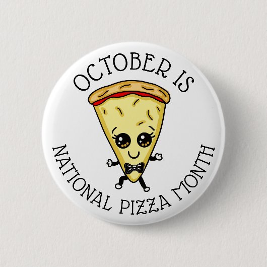 Oktober ist National Pizza Month Button (Vorderseite)