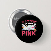 Oktober tragen wir das Bewusstsein für rosa Brustk Button (Vorne & Hinten)