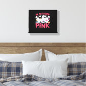 Oktober tragen wir das Bewusstsein für rosa Brustk Leinwanddruck (Insitu (Schlafzimmer))