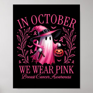 Oktober tragen wir einen Pink Breast Cancer Awaren Poster