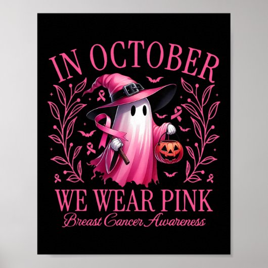 Oktober tragen wir einen Pink Breast Cancer Awaren Poster (Vorne)