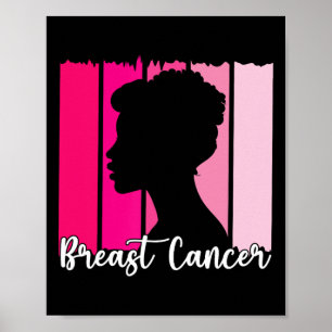 Oktober tragen wir Pink Black Afro Women Breast Ca Poster