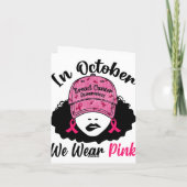 Oktober tragen wir Pink Black Girl Breast Cancer A Karte (Rückseite)