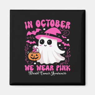 Oktober tragen wir Pink Ghost Hexe Brustkrebs Awa Magnet