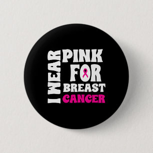 Oktober tragen wir rosa Brustkrebs-Bewusstsein Fra Button