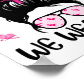 Oktober tragen wir rosa Brustkrebs-Bewusstsein Poster (Ecke)