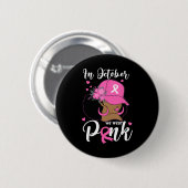Oktober tragen wir rosa Brustkrebs-Bewusstsein sch Button (Vorne & Hinten)