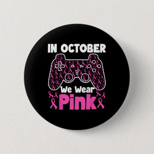 Oktober tragen wir rosa Brustkrebs Gaming Kids Boy Button