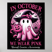 Oktober tragen wir rosa Rosa Hexe Ghost Brustkrebs Poster (Vorne)