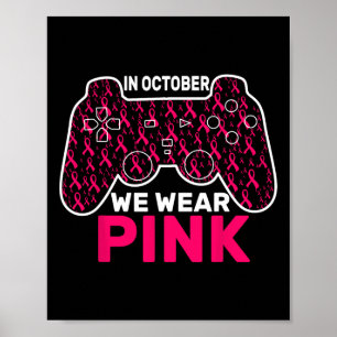 Oktober Wir tragen Pink Breast Cancer Gaming Kids Poster