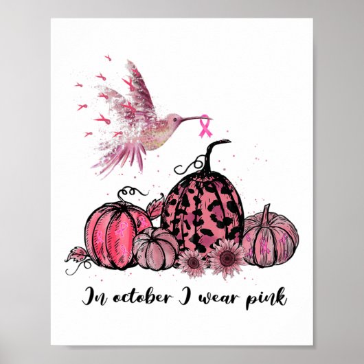 Oktober Wir tragen Pink Hummingbird Breast Cancer Poster (Vorne)
