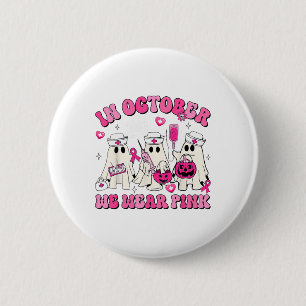 Oktober Wir tragen Pink Nurse Ghost Halloween Brus Button