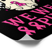 Oktober Wir tragen rosa Brustkrebs-Bewusstsein Mon Poster (Ecke)