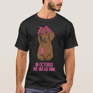 Oktober Wir tragen rosa Dackel Hund T-Shirt