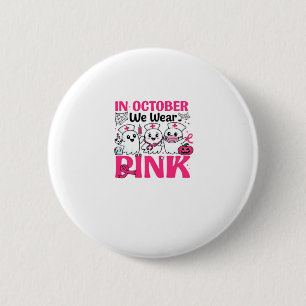 Oktober Wir Tragen Rosa Krankenschwester Brustkreb Button