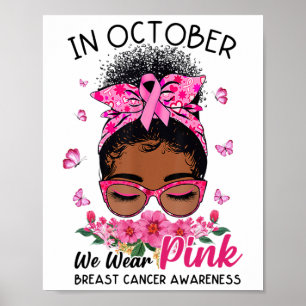 Oktober Wir tragen Rosa Schwarze Frauen Unordentli Poster