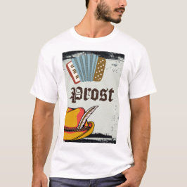 Oktoberfest Drink wie ein deutscher Prost-T - Shir T-Shirt