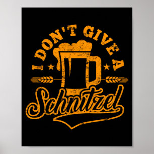 Oktoberfest Ist Mir Ein Schnitzel Egal Bier Männer Poster