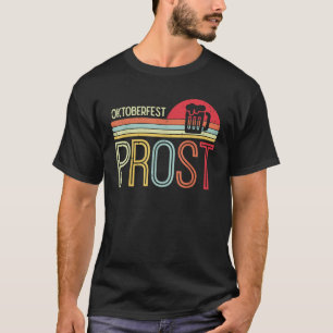 Oktoberfest Prost Retro Deutsche Bayerische Festiv T-Shirt