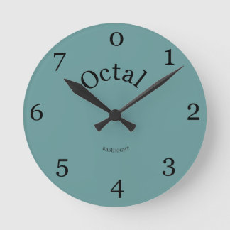 Oktoberuhr lebt dein Leben in Base 8 Runde Wanduhr