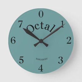 Oktoberuhr lebt dein Leben in Base 8 Runde Wanduhr