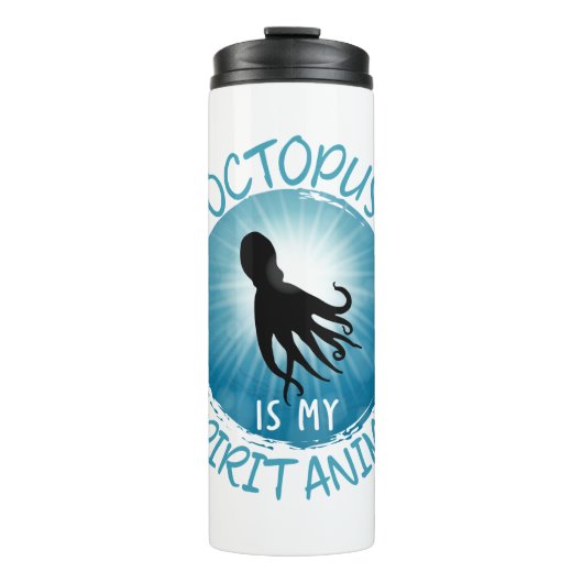 Oktopus ist mein Geistentier Thermosbecher (Vorderseite)