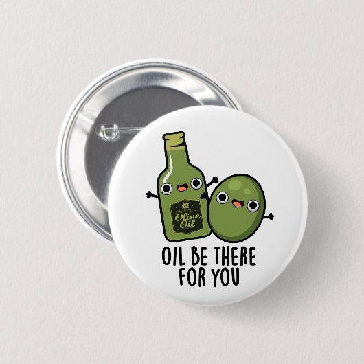 Öl für Sie Funny Oliven Pub Button (Vorne & Hinten)