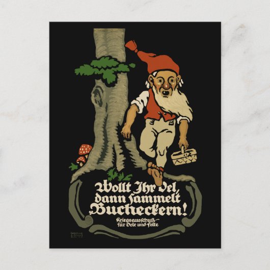 Öl gewollt, Buche Nüsse sammeln WW1 Postkarte (Vorderseite)